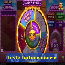 teste fortune mouse